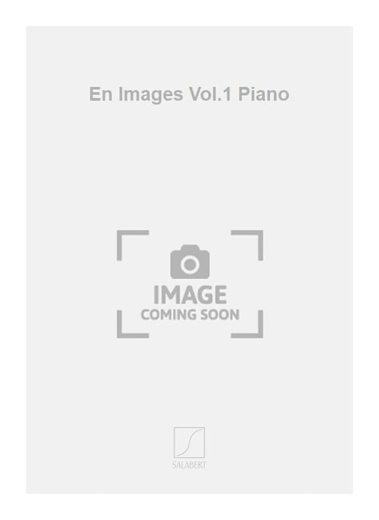 En Images Vol.1 Piano